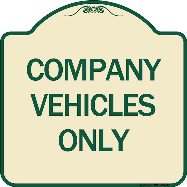 Company Vehicles Only Heavy-Gauge Aluminum Architectural Sign, 18" x 18", TG-1818-24242